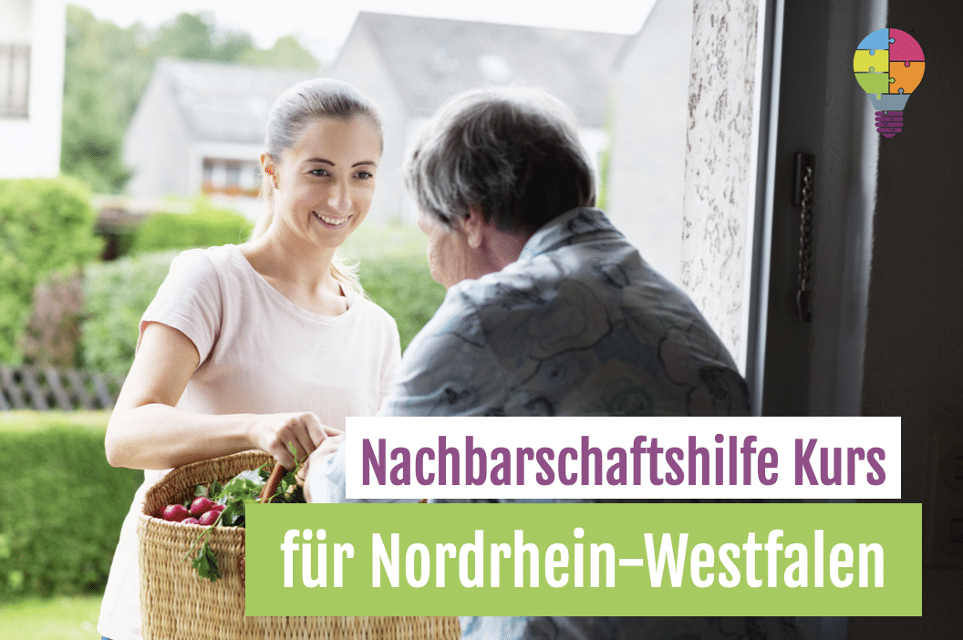 Nachbarschaftshilfe Kurs für Nordrhein-Westfalen